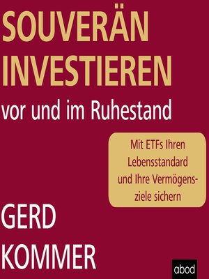 cover image of Souverän investieren vor und im Ruhestand